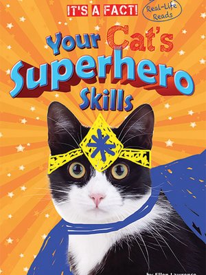 cover image of Your Cat's Superhero Skills